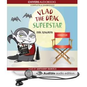  Vlad the Drac Superstar (Audible Audio Edition) Ann 