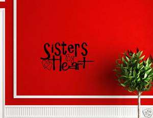 SISTERS BY HEART Vinyl Wall Lettering Quotes Saying Art  