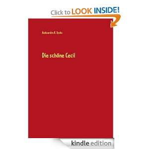 Die schöne Cecil (German Edition) Aleksandra K. Syska  