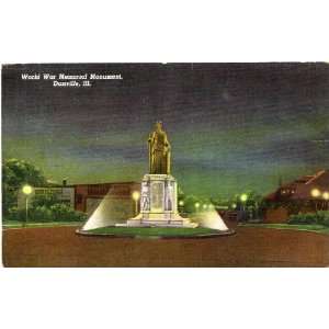   Vintage Postcard   World War Memorial Monument   Danville Illinois