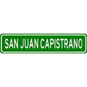  SAN JUAN CAPISTRANO City Limit Sign   High Quality 