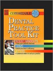 Dental Practice Tool Kit   Patient Handouts, Forms, and Letters 