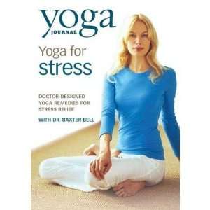   Journal Yoga For Stress DVD by Dr. Baxter Bell