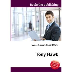  Tony Hawk Ronald Cohn Jesse Russell Books