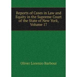  of the State of New York, Volume 17 Oliver Lorenzo Barbour Books