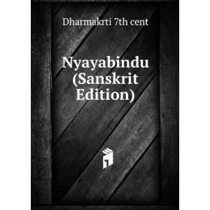  Nyayabindu (Sanskrit Edition) Dharmakrti 7th cent Books