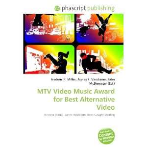  MTV Video Music Award for Best Alternative Video 