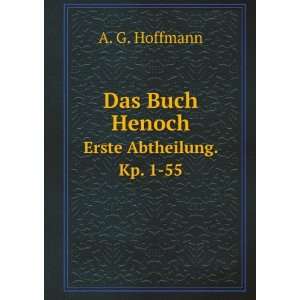  Das Buch Henoch Aethiopic Book in VollstÃ¤ndiger Uebers 