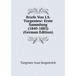   Sammlung (1840 1883) (German Edition) Ivan Sergeevich Turgenev Books