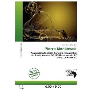  Pierre Mankowski (9786200607911) Evander Luther Books