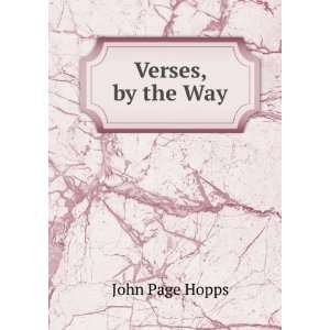  Verses, by the Way John Page Hopps Books