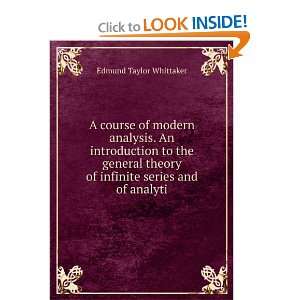   of infinite series and of analyti Edmund Taylor Whittaker Books