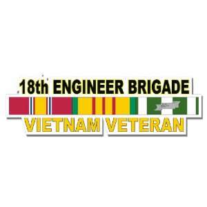  US Army 18th Engineer Brigade Vietnam Veteran Window Strip 