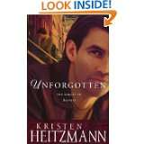Unforgotten (The Michelli Family Series #2) by Kristen Heitzmann (Aug 