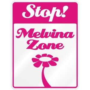 New  Stop  Melvina Zone  Parking Sign Name 