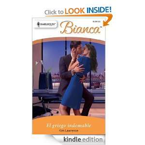 El griego indomable (Harlequin Bianca) (Spanish Edition) Kim Lawrence 