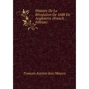   En Angleterre (French Edition) FranÃ§ois Antoine Jean Mazure Books