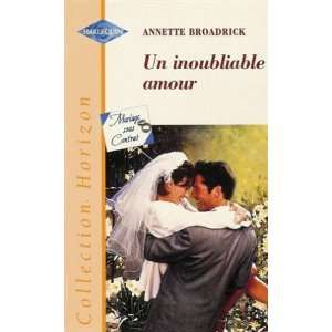  Un inoubliable amour  Collection  Harlequin horizon n 