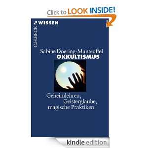 Okkultismus Geheimlehren, Geisterglaube, magische Praktiken (German 