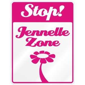  New  Stop  Jennelle Zone  Parking Sign Name