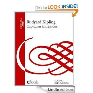 Capitanes intrépidos (Spanish Edition): Kipling Rudyard:  