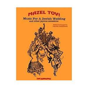  Mazel Tov Music For A Jewish Wedding Musical Instruments
