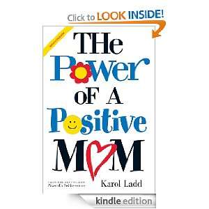    Power of a Positive Mom GIFT eBook Karol Ladd Kindle Store