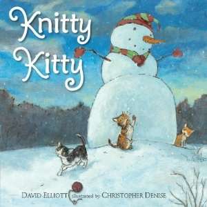  Knitty Kitty [Paperback] David Elliott Books