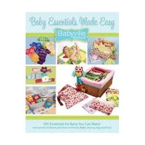  Babyville Boutique Essentials Made Easy book Arts, Crafts 
