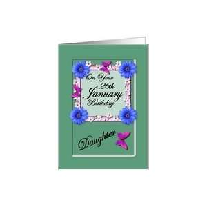  Month January & Age Specific 26th Birthday   Daughter Card 