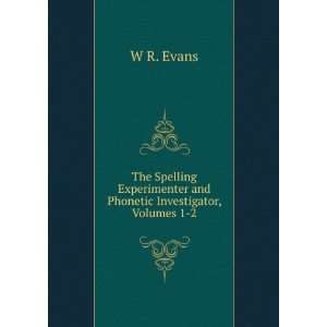  The Spelling Experimenter and Phonetic Investigator 