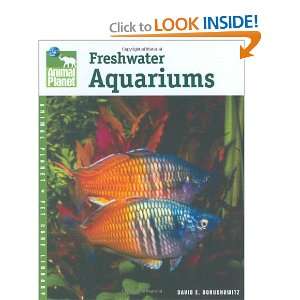  Setup and Care of Freshwater Aquariums (Animal Planet Pet 