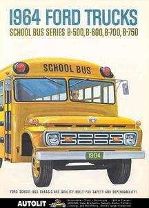 1964 Ford School Bus Chassis Brochure Series B500 B600  