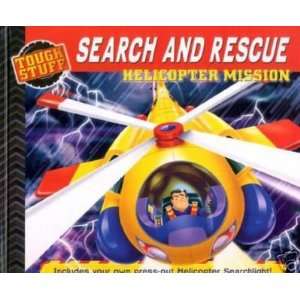   TOUGH STUFF Search and Rescue Helicopter Mission Red Giraffe Books