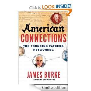 American Connections James Burke  Kindle Store