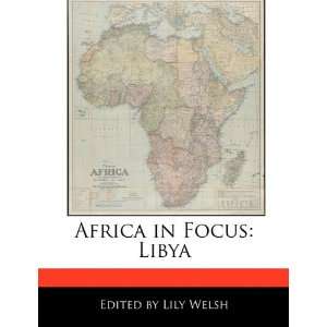  Africa in Focus Libya (9781171246985) Lily Welsh Books