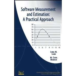  Software Measurement and Estimation: A Practical Approach 