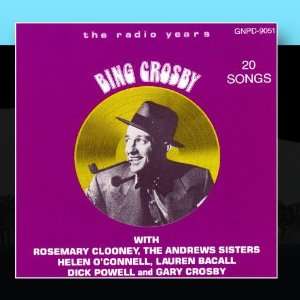  Bing Crosby The Radio Years Bing Crosby Music