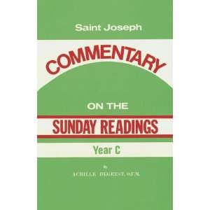  Commentary of the Sunday Readings (9780899423432) Achille 
