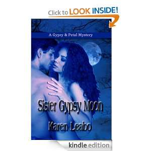 Sister Gypsy Moon Karen Leabo  Kindle Store