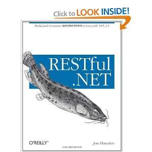  RESTful .NET: Build and Consume RESTful Web Services with 