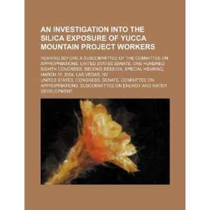  An investigation into the silica exposure of Yucca Mountain 
