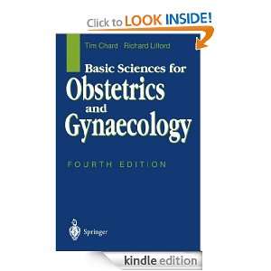 Basic Sciences in Obstetrics and Gynaecology: Tim Chard, Richard 