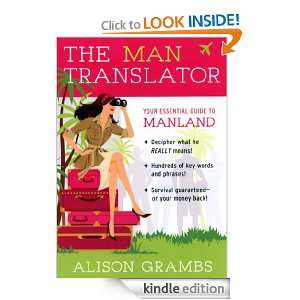 The Man Translator Alison Grambs  Kindle Store