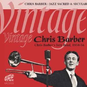   Chris Barber Jazz Sacred & Secular Chris Jazz Band Barber Music