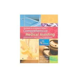   Medical Assisting Administrative & Clinical Competencies 4th EDITION