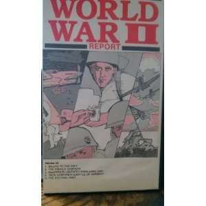  World War II Report (Volume 4) [VHS] 