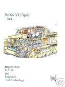 TIGER TANK 1944 TECHNICAL BK FROM WWII BRITISH REPORTS  