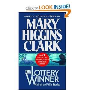  THE LOTTERY WINNER: Carol Higgins, Clark: Books