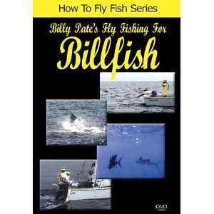  Billy Pates Fly Fishing for Billfish Jim Watt, Kelly 